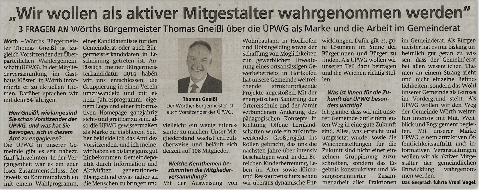 ÜPWG Mitgliederversammlung: "Wir wollen als aktiver Mitgestalter wahrgenommen werden" - 3 Fragen an Wörths Bürgermeister Thomas Gneißl über die ÜPWG als Marke und die Arbeit im Gemeinderat.